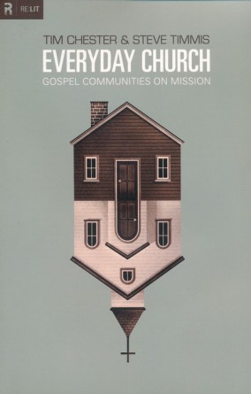 Everyday Church: Gospel Communities on Mission