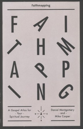 Faithmapping: A Gospel Atlas for Your Spiritual Journey